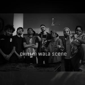 Chillin wala scene 1