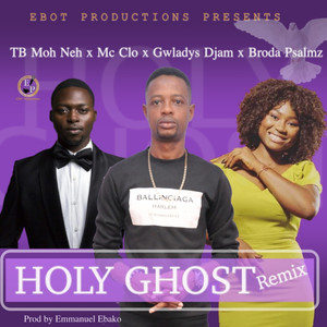 Holy Ghost Remix