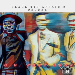 BLACK TIE AFFAIR 2 : DELUXE (Explicit)