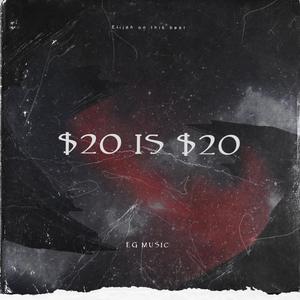 $20 is $20 (Explicit)