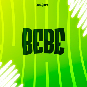Bebe (Explicit)