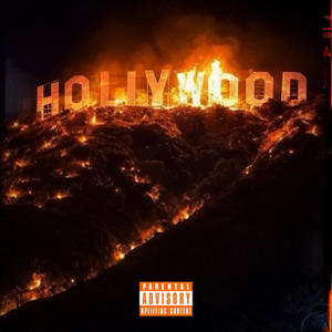 Hollywood Dreamin' (Explicit)