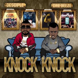 Knock Knock (feat. Dre Beeze)