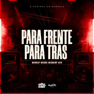 Para Frente Para Trás (Explicit)
