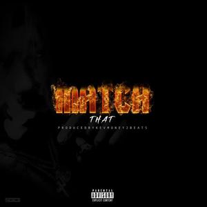 Match That (Explicit)