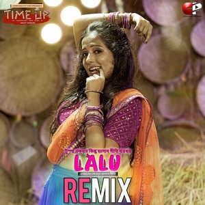 Lalu (From "Time Up") (Remix)