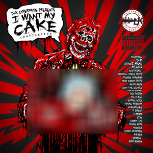 I Want My Cake (Explicit)