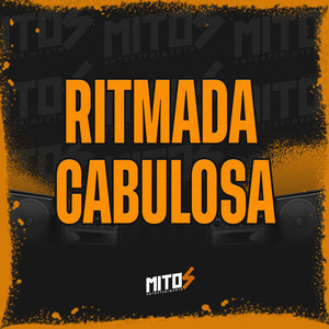 Ritmada Cabulosa (Explicit)
