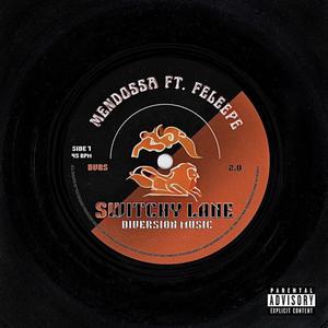 Switchy Lane (feat. Dom Mendossa, Feleepe & Reo$) [Explicit]