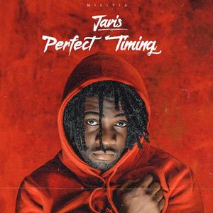 PERFECT TIMING (Explicit)