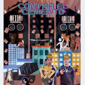 Contra el Cemento (Explicit)