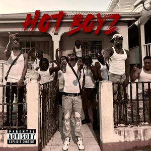 Hotboyz (feat. NoFace Mudbabee & Benji rain) [Special Version] [Explicit]