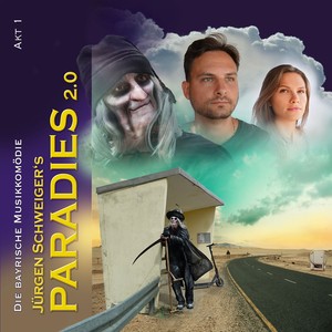 Paradies 2.0 - Akt1 - Die Bayrische Musikkomödie