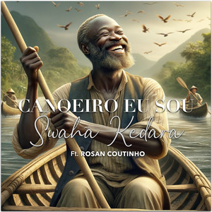 Canoeiro Eu Sou
