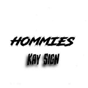 Hommies (Explicit)