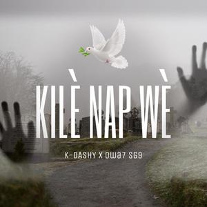 KILE NAP WE (feat. owa7 SG9 beats)