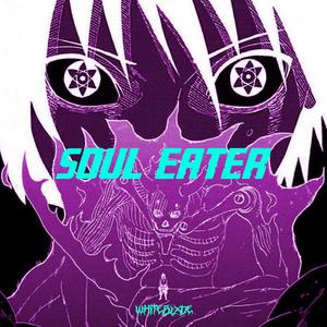 Soul Eater (Explicit)