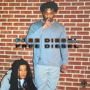 FREE DIESEL (Explicit)