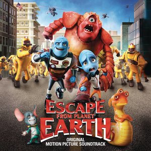 Escape from Planet Earth (逃离地球 电影原声带)