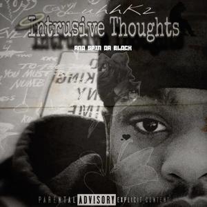 Intrusive Thoughts (Explicit)