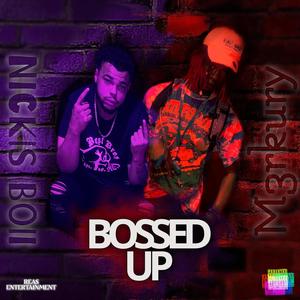 Bossed Up (feat. M3rkury) [Explicit]