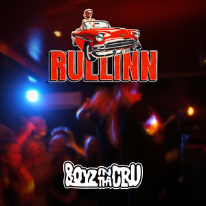 BoyzInThaCru - Rullinn 2024