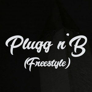 PNB Freestyle (Explicit)