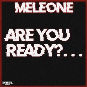 ARE YOU READY? . . . (Explicit)