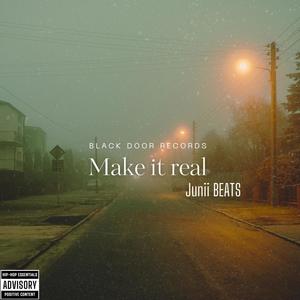 Make it real (Explicit)