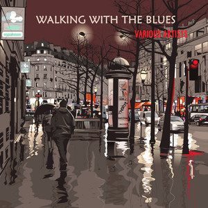 Walking with the Blues