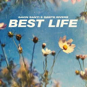 Best Life (Explicit)