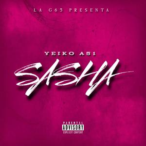 SASHAA (feat. LA G 65 STUDIO) (Explicit)
