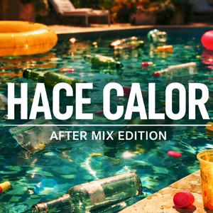 Hace calor AFTERMIX (feat. LEAN GABRIEL)