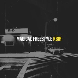 Magical Freestyle (Explicit)