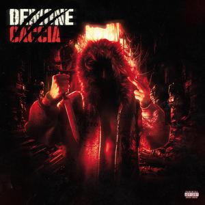 DEMONE CACCIA (Explicit)