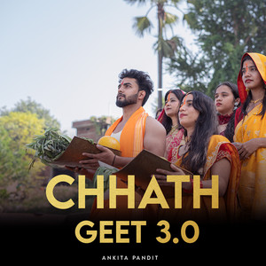 Chhath Geet 3.0