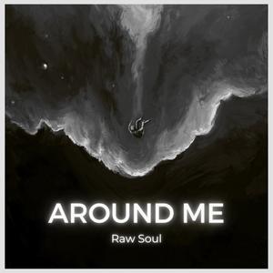 Around Me (Explicit)