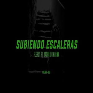 Flersy - Subiendo Escaleras(feat. Dacho Clikarma) (Explicit)