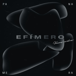 Efimero (Versiones Acústicas)