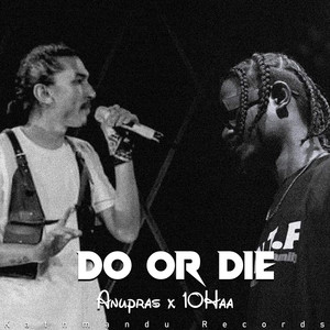 Do or Die