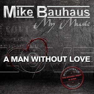A Man Without Love