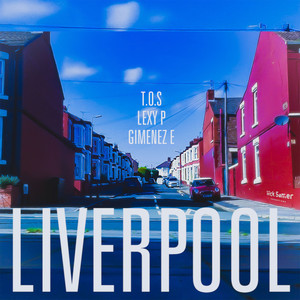 Liverpool (Explicit)