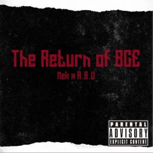 The Return of BCE(feat. A.B.U) (Explicit)