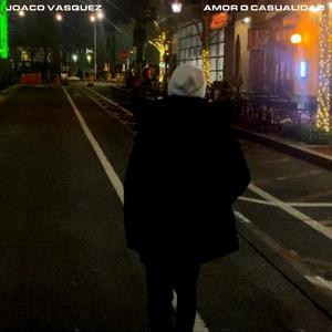 Amor o Casualidad (Explicit)