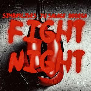 FIGHT NIGHT (feat. Simba9Lives & Bentley Bodega) [Explicit]