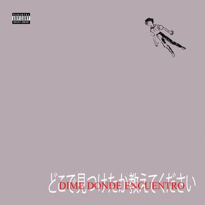 Dime donde encuentro (Explicit)