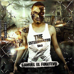 The Exterminator 503 (Explicit)