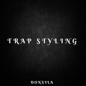 Trap Styling (Explicit)