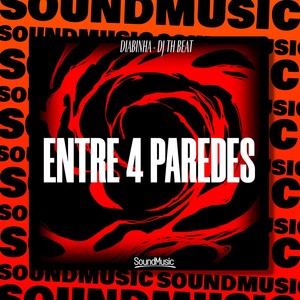 ENTRE 4 PAREDES (Explicit)