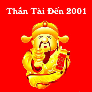 Thần Tài Đến 2001